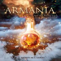 Armania - Auf der Suche nach dem Bernsteinblut